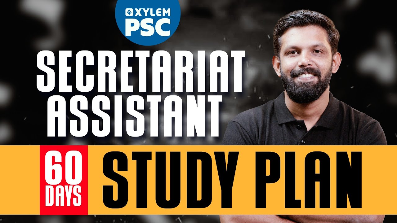 60 Days Study Plan Secretariat Assistant | Xylem PSC | Kerala PSC