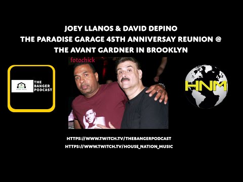 THE PARADISE GARAGE 45TH ANNIVERSARY REUNION (THE BANGER PODCAST)