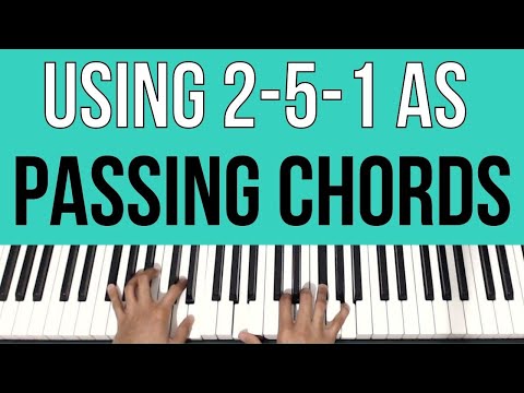 Using 2-5-1 Progressions as Passing Chords | Piano Tutorial