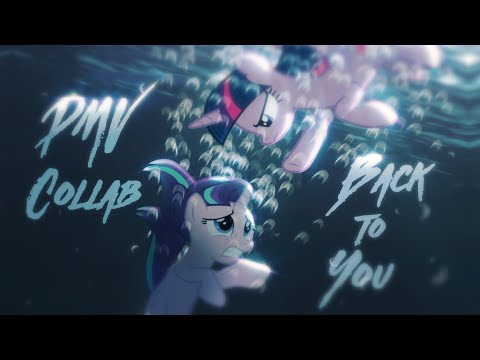 [PMV Collab] Back to You