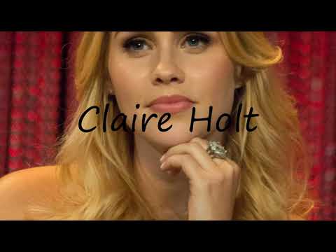 How to Pronounce Claire Holt?