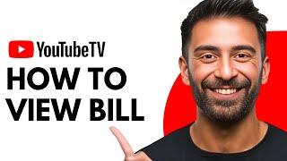 How to View Your YouTube TV Bill | Quick and Easy Guide