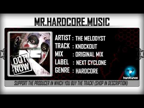 The Melodyst - Knockout (FULL) [HQ|HD]