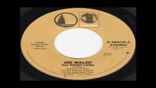 Joe Walsh --  All Night Long