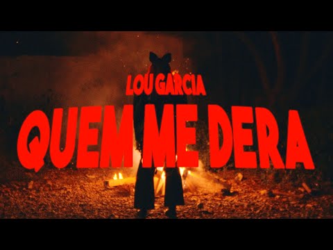 Lou Garcia - Quem Me Dera