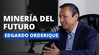 #24 La transformación digital debe generar valor en las empresas, Edgardo Orderique