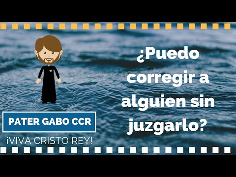 251. ¿Es lo mismo corregir que juzgar?