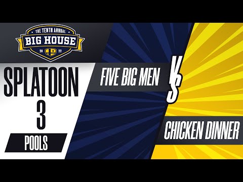 Five Big Men vs Chicken Dinner - Splatoon 3 Pools - The Big House 10
