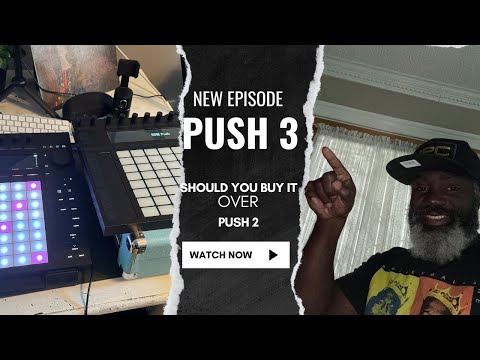 “Ableton Push 2 vs Push 3: Which one should you buy?