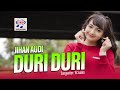 Jihan Audy - Duri Duri (House TikTok)