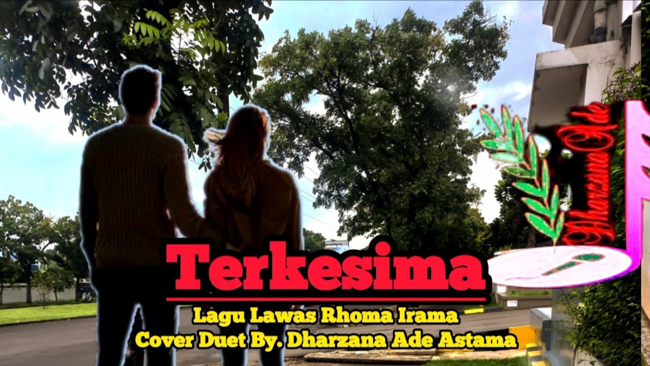 Terkesima - Cover Duet Lagu Lawas Rhoma Irama By Dharzana Ade Astama