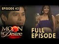 Moon Of Desire Full Episode 42