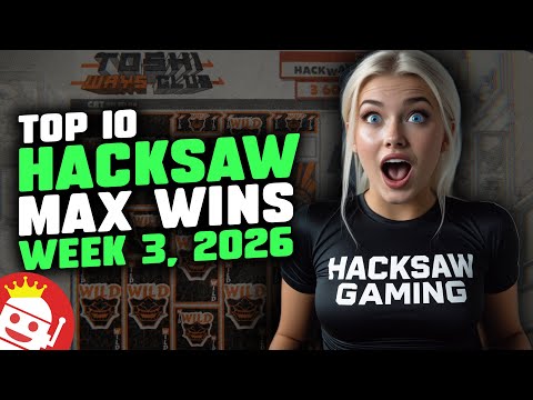 🔥 TOP 10 HACKSAW GAMING MAX WINS OF WEEK 3 / 2026 | REAL PLAYER WINS