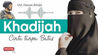 Download lagu Endingnya Sedih : Mengapa Sayyidah Khadijah menjadi wanita terbaik di muka bumi? | Ust.Hanan Attaki mp3 Download lagu Endingnya Sedih : Mengapa Sayyidah Khadijah menjadi wanita terbaik di muka bumi? | Ust.Hanan Attaki mp3