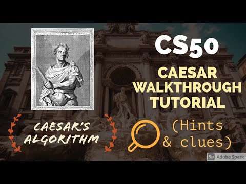 CS50 caesar walkthrough tutorial (hints & clues)
