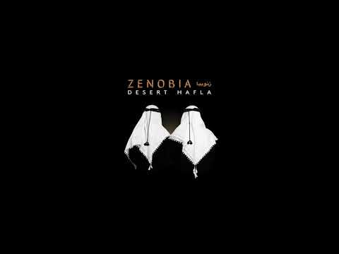Zenobia زنّوبيا - Desert Hafla