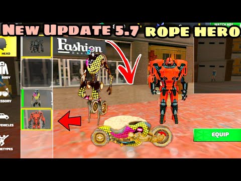 New Update 5.7 | New Transformer | Rope Hero Vice Town | Naxeex Ltd | SK Gaming YT 2.0 |