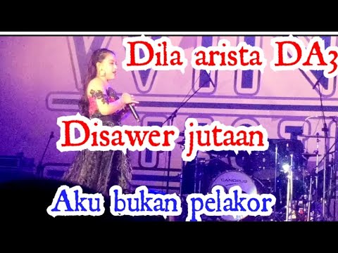 AKU BUKAN PELAKOR, DiLa arista DA3 saweran nya banyak
