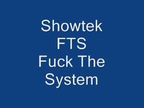 Showtek - FTS (Fuck The System)
