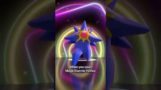 POV: You Owe Mega Starmie Money ⭐️