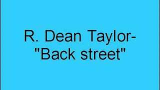 R. Dean Taylor-  Back street