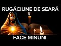 Rugăciune De Seară Scurtă și Puternică Rugăciunea Serii De VINERI