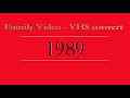 Family Videos VHS Convert 1989 4K
