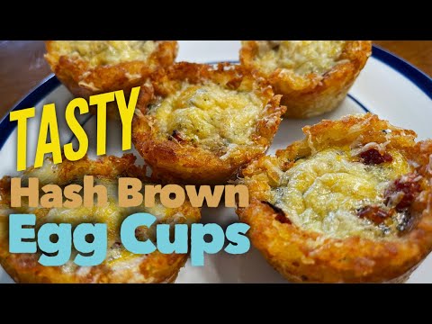 Tasty Hash Brown Egg Cups