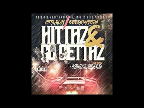 6. Hitta Slim x Beeda Weeda x Whale Mob (Pooh Sauce x 3rd World Momo) x Ladii Rose - Big Bank