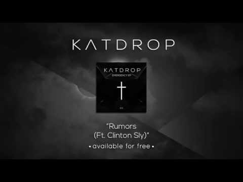 Katdrop Feat. Clinton Sly - Rumors