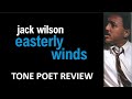Blue Note Tone Poet Review - Jack Wilson's Easterly Winds