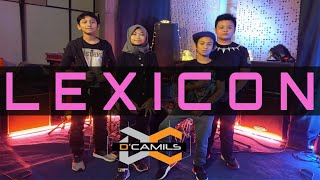 Download lagu Isyana Sarasvati LEXICON cover by Dcamils mp3 Download lagu Isyana Sarasvati LEXICON cover by Dcamils mp3