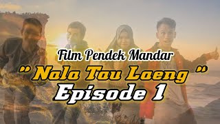 Download lagu Film Pendek Mandar Nala Tau Laeng Episode 1 mp3 Download lagu Film Pendek Mandar Nala Tau Laeng Episode 1 mp3