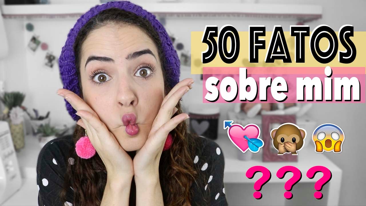 50 FATOS SOBRE MIM | Paula Stephânia