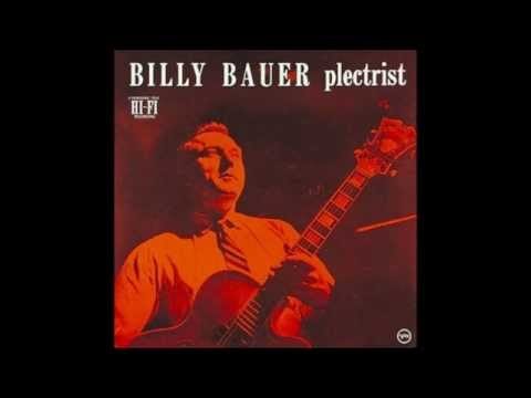 Billy Bauer - You'd be so nice to come home to