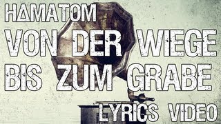 HÄMATOM - Von der Wiege bis zum Grabe [Lyric Video]