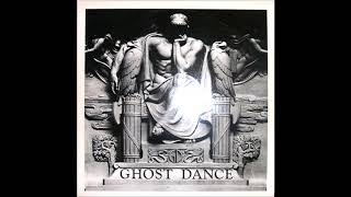 Ghost Dance:  Gathering Of Dust (Full Album)