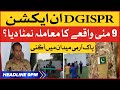 DG ISPR In Action | BOL News Headlines AT 9 PM | 9 May Incident Updates | Chief Justice Remarks