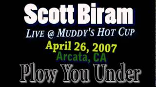 Plow You Under (at Muddy's Hot Cup) -  Scott Biram Live in Arcata
