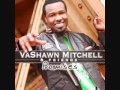 Vashawn Mitchell Over and Over (featuring Kim Burrell)