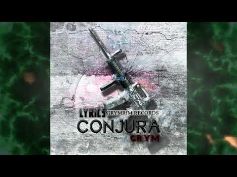 Grym - Lyrics Conjura (Official Audio)