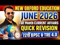 JUNE 2026 CURRENT AFFAIRS Full Month Current Affairs By Lakshman Sir Bpsc Newoxfordeducation