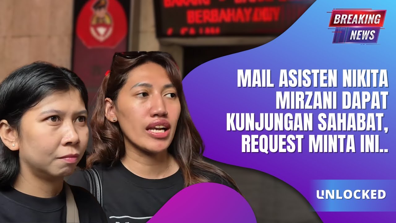 Sahabat Mail Asisten Nikita Mirzani Kunjungi dan Berikan Dukungan Moril