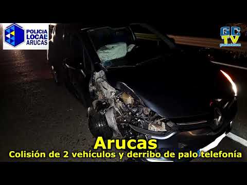 Colisión de 2 vehículos y derribo de palo telefonía en Arucas #grancanaria #arucas