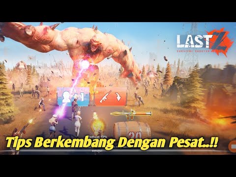 Cara Berkembang Cepat Di Last Z Survival Shooter.