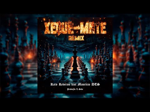 Mauricio DTS Feat. Rato Reverso - Xeque Mate (L-Side Remix)