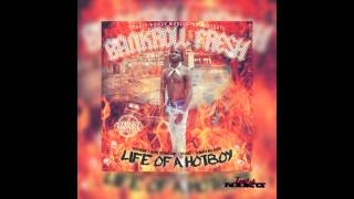 Bankroll Fresh - Hot Boy (@1YungFresh &amp; @IndyAddicts)