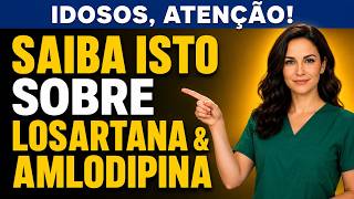Tomando Amlodipina, Losartana ou Lisinopril para Pressão Alta? Veja o Que Muitos Idosos Não Sabem