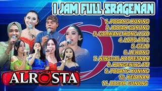 Download lagu FULL SRAGENAN ALROSTA CAMPURSARI FULL ARTIS MBAK GALUH , MBAK LENI. BOCAH GUNUNG mp3