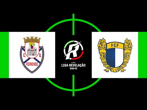 Liga Revelação: Feirense 2 - 2 Famalicão